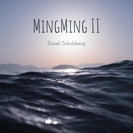 Mingming II | Boomplay Music