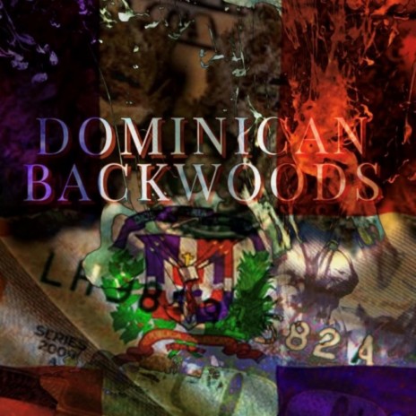 DOMINICAN BACKWOODS | Boomplay Music