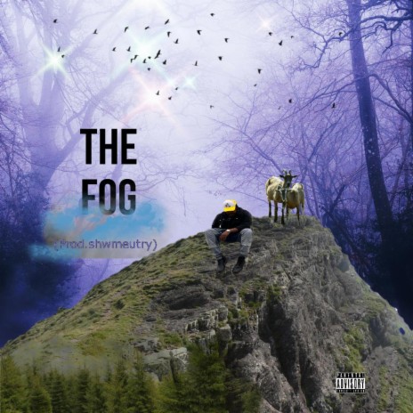 THE FOG | Boomplay Music