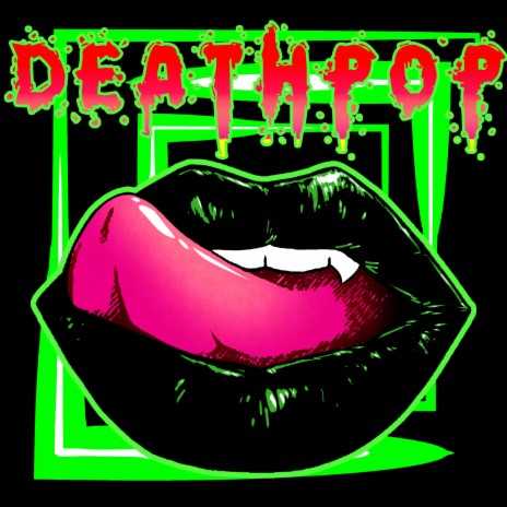 Deathpop ft. Miliano Misfit & Megstar