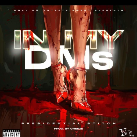 In my DMs' | Boomplay Music