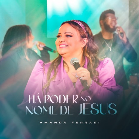 Há Poder no Nome de Jesus | Boomplay Music