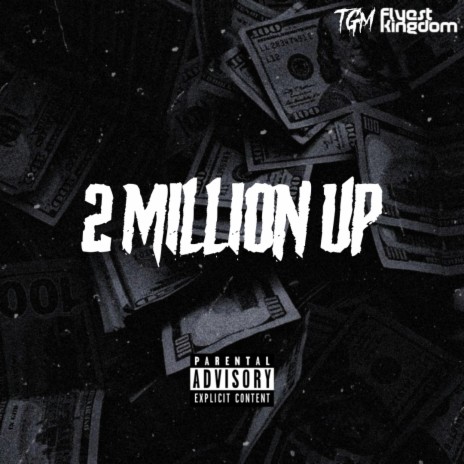 2 Million Up (Peezy Remix) | Boomplay Music