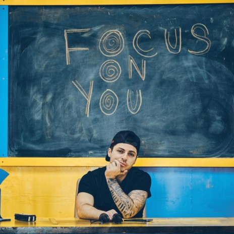 Focus On You | Boomplay Music