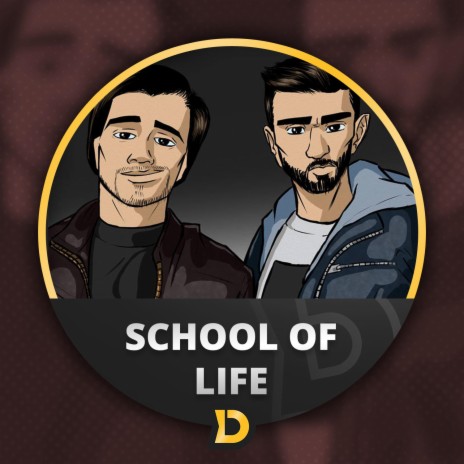 School Of Life | Boomplay Music