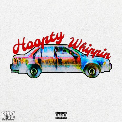 Hoopty Whippin | Boomplay Music