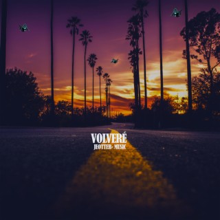 VOLVERÉ | Boomplay Music