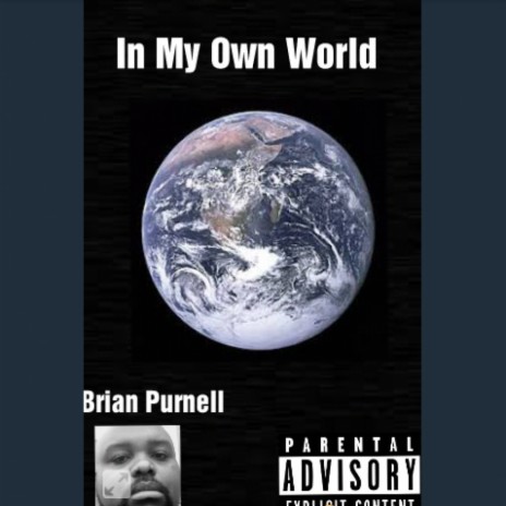 In My Own World | Boomplay Music