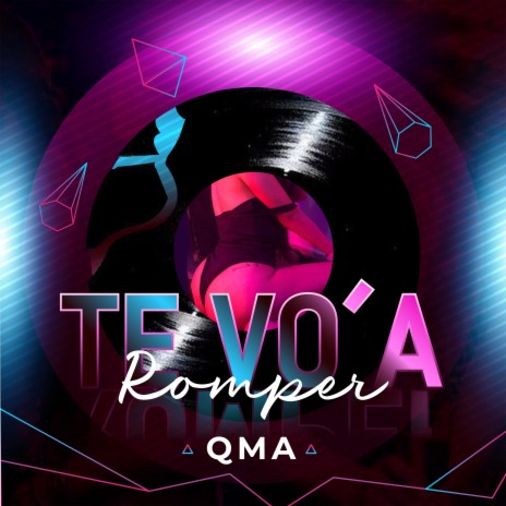 Te Vo'a Romper | Boomplay Music