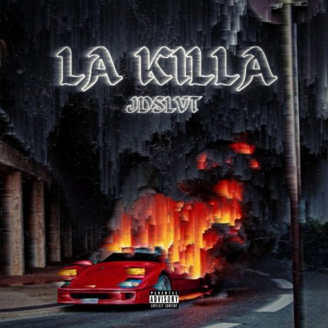 LA KILLA | Boomplay Music