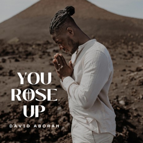 YOU ROSE UP | Boomplay Music