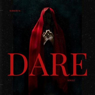 Dare