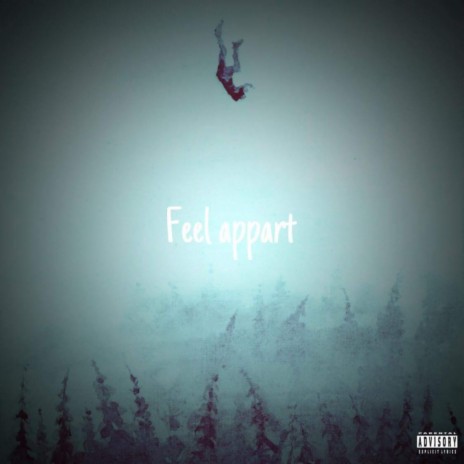 Feel Appart | Boomplay Music