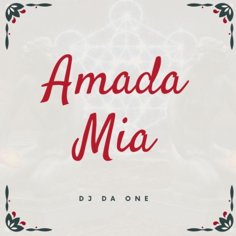 Amada Mia | Boomplay Music