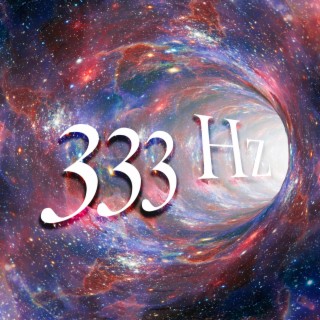 Sanación 333 Hz: Cúrate de todo Mal