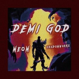 DEMI GOD