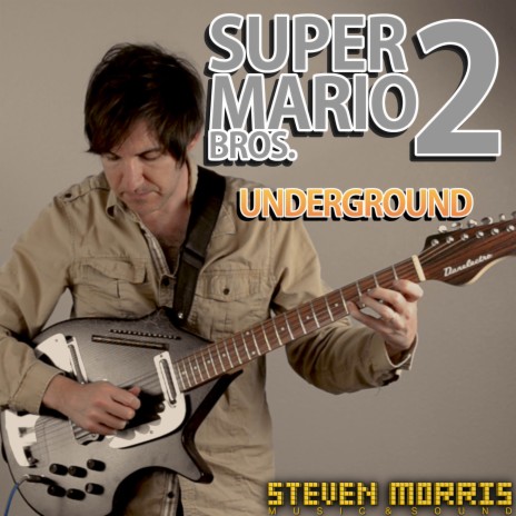 Underground (From Super Mario Bros. 2) (Cover Version) | Boomplay Music