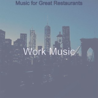 Music for Great Restaurants