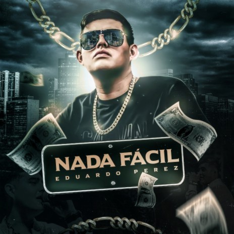 Nada Fácil | Boomplay Music