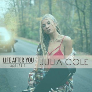 Life After You (Acoustic)