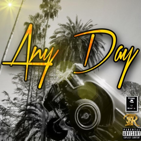 Anyday ft. Just., 3Thirty1 & Off White Rico | Boomplay Music