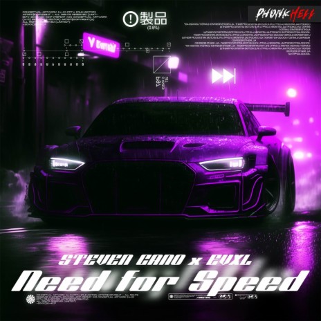 Need for Speed ft. EVXL | Boomplay Music