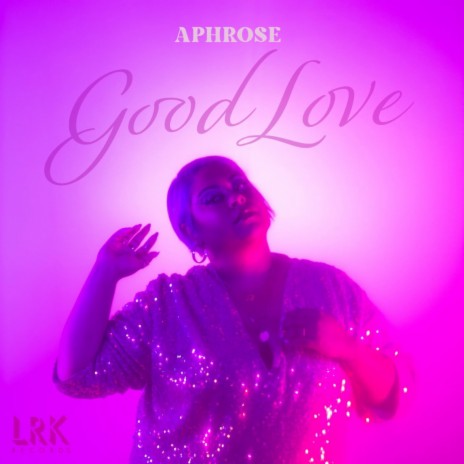 Good Love | Boomplay Music