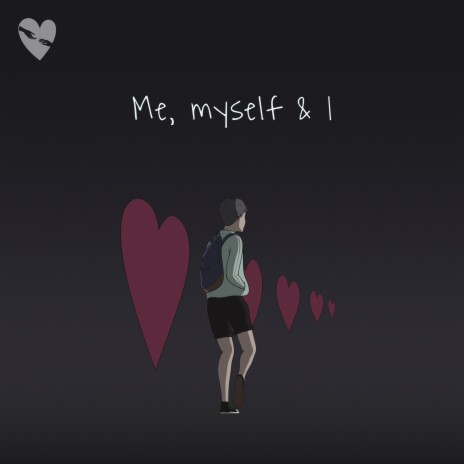 Me, Myself & I ft. Seon & Drex Carter | Boomplay Music