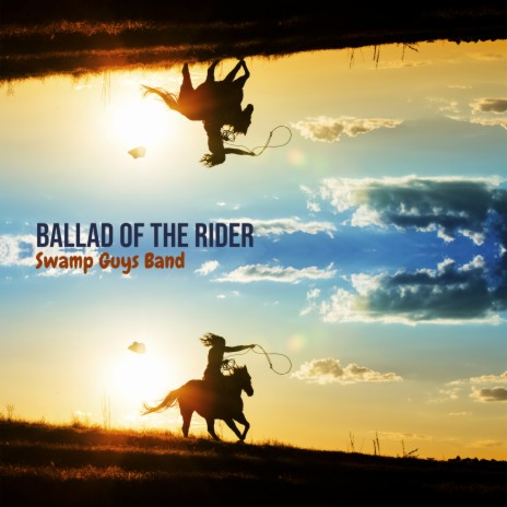 Ballad of the Rider | Boomplay Music