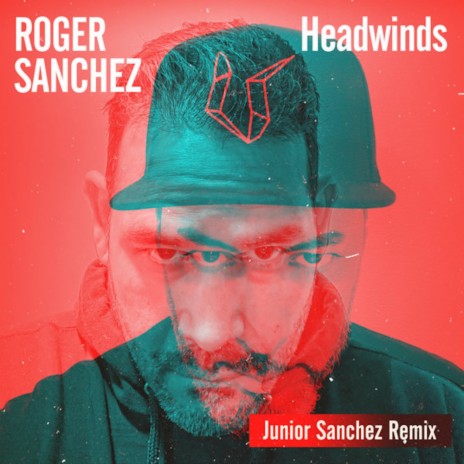 Headwinds (Junior Sanchez Extended Remix) | Boomplay Music