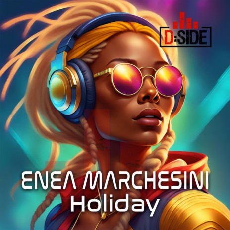 Holiday (Enea Marchesini & Sammy Love Remix)