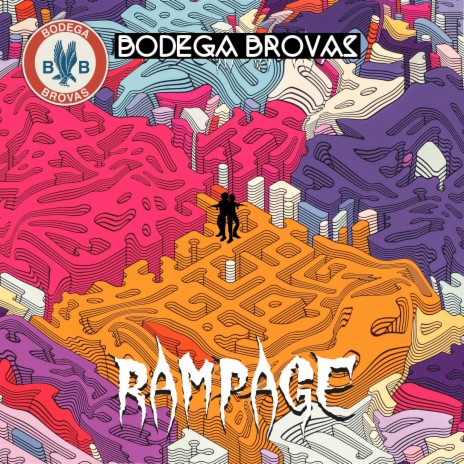 Bodega Rampage | Boomplay Music