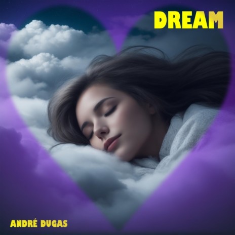 Dream | Boomplay Music