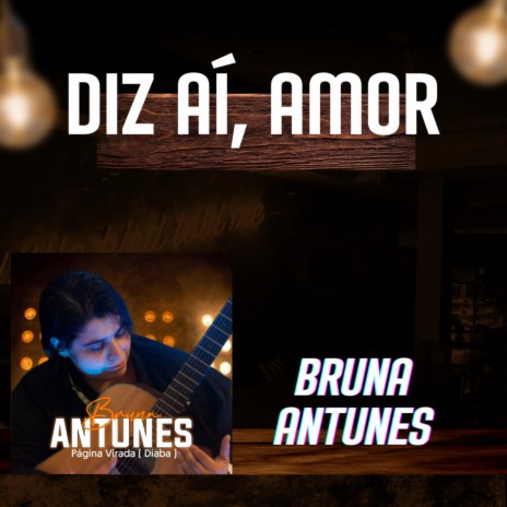 Diz Aí, Amor | Boomplay Music