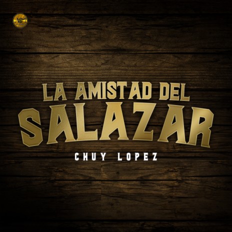 La Amistad Del Salazar | Boomplay Music