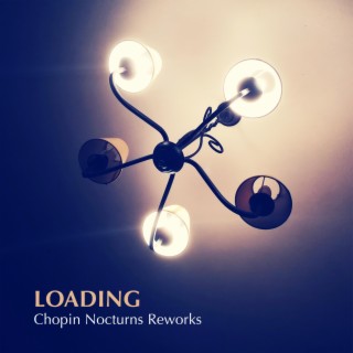 Chopin Nocturns Reworks