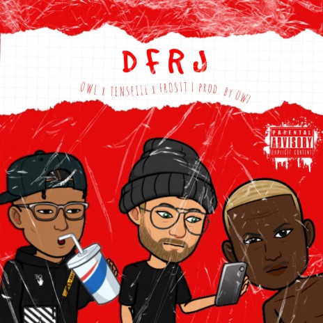 DFRJ ft. FROSTT' & Tenseiii | Boomplay Music