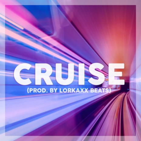 Cruise (Instrumental) | Boomplay Music