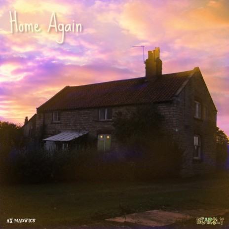 Home Again ft. Bearsly | Boomplay Music