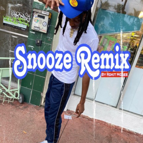 Snooze | Boomplay Music