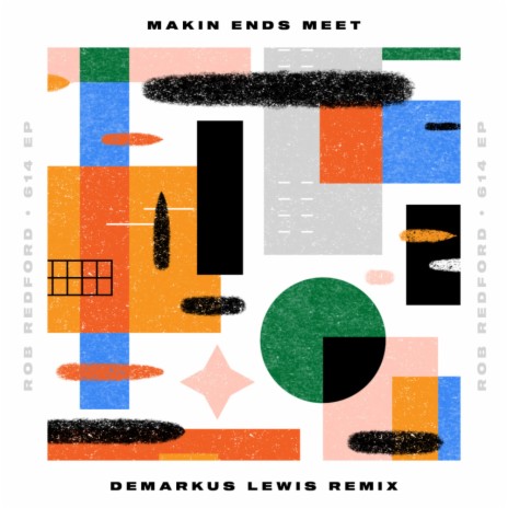 Makin Ends Meet (Deez Raw Life Mix) | Boomplay Music