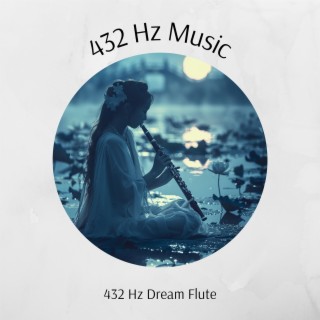 432 Hz Dream Flute: Melodic Journey