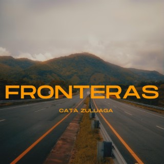Fronteras lyrics | Boomplay Music