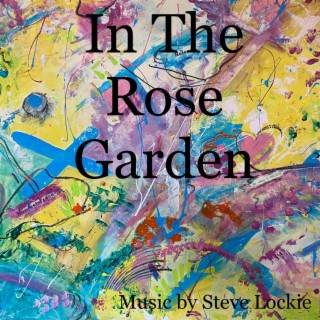 In the Rose Garden