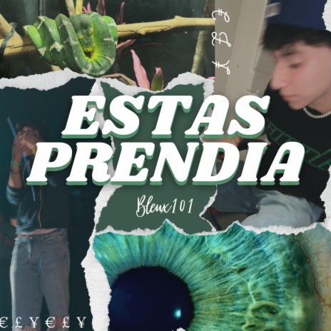 ESTAS PRENDIA | Boomplay Music