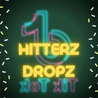 TikTok Hitterz Dropz