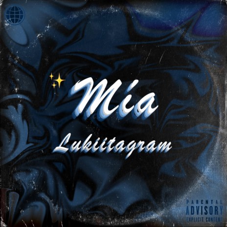 MÍA ft. LUKIITAGRAM | Boomplay Music