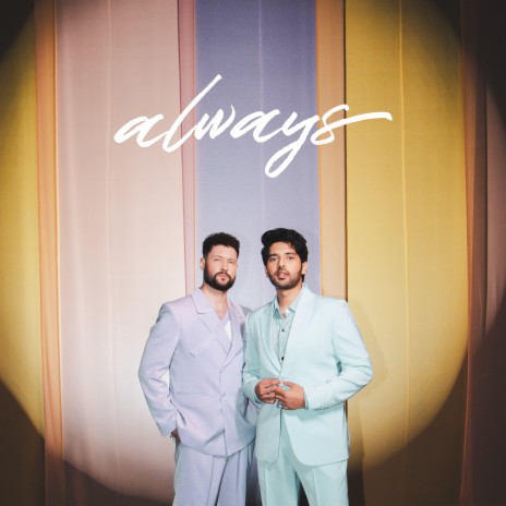 Always ft. Calum Scott | Boomplay Music