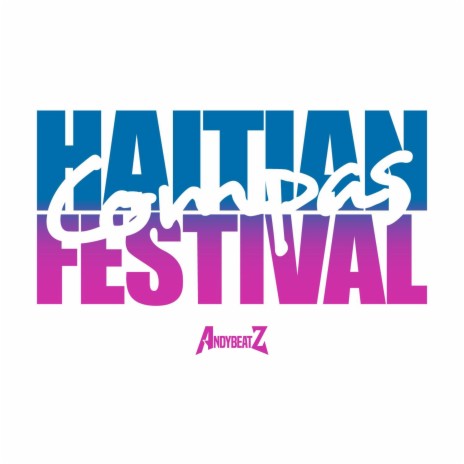 Haitian Compas Festival (Original Soundtrack)