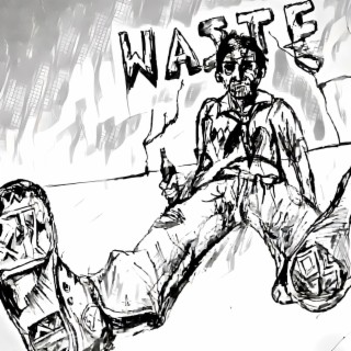 Waste